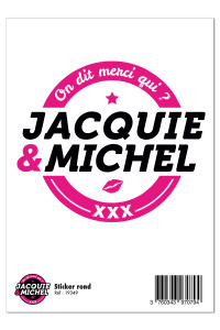 Grand sticker Jacquie & Michel rond blanc